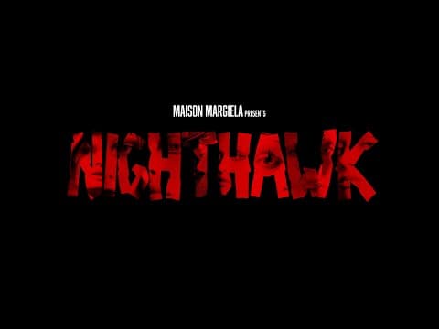 Maison Margiela Artisanal 2024 ‘Nighthawk’ - Trailer