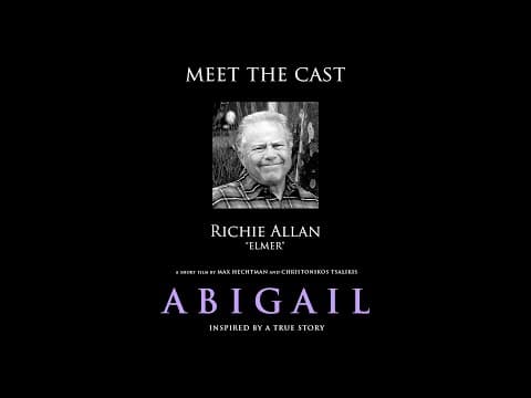 "Abigail" Meet the Cast: Richie Allan (Elmer)