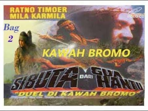 Si Buta dari Goa Hantu Eps "Duel di Kawah Bromo" (Bag 2) Pewaris Sarpaloka