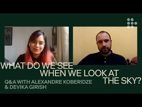 WHAT DO WE SEE WHEN WE LOOK AT THE SKY? | In Conversation with Alexandre Koberidze | MUBI