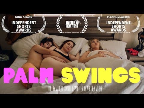 Palm Swings - Short Film