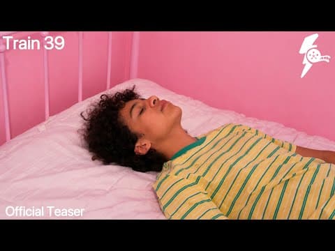 Train 39 | Teaser Trailer 2