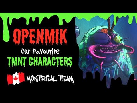 #OpenMik - Giving Mutants Life | Our favourite TMNT Characters 🐢