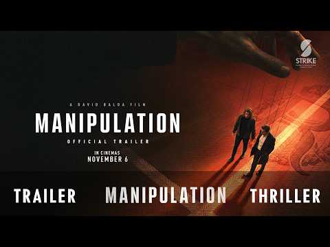 Manipulation (2026) UK Trailer - Thriller coming to UK Cinemas from 6th November
