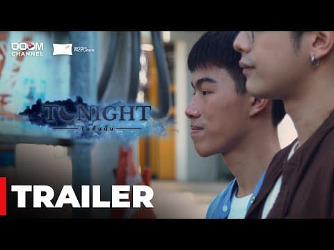 [TRAILER] TONIGHT | September 7th