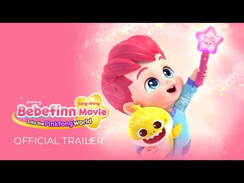 【ANZ 60s Trailer】 BEBEFINN SING-ALONG MOVIE: INTO THE PINKFONG WORLD (2025)