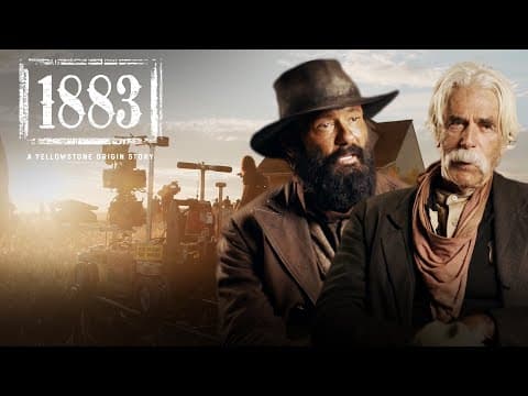 '1883' Behind the Story Extended Cut