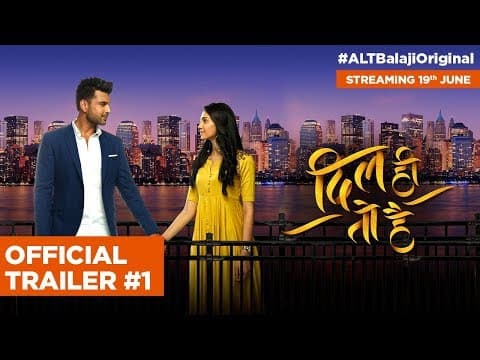 Dil Hi Toh Hai | Official Trailer #1 | Karan Kundra | Web series |  Streaming soon | ALTBalaji
