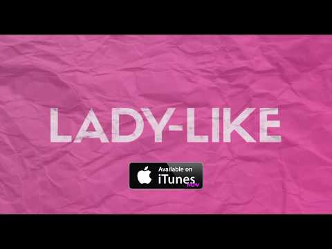 LADY-LIKE | Daniel's friend switches product | NOW Available on iTunes.