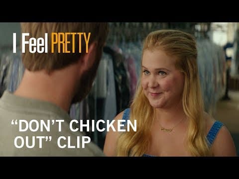I Feel Pretty | "Don't Chicken Out" Clip | Own It Now on Digital HD, Blu Ray & DVD
