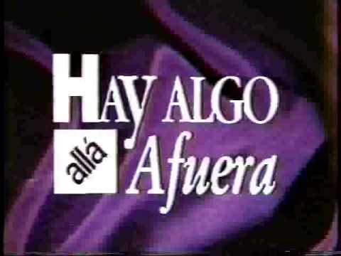 SINOPSIS HAY ALGO ALLA AFUERA