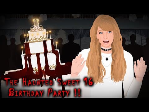 The Haunted Sweet 16 Birthday Party !! Animated Stories