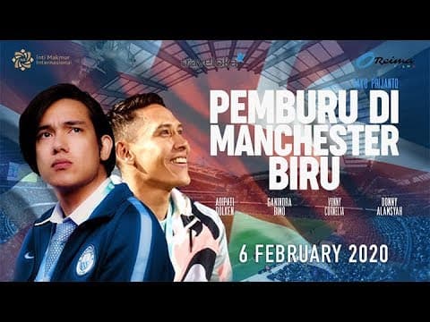 Official Teaser 'Pemburu di Manchester Biru'