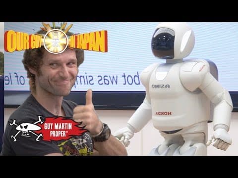 Guy meets Asimo and goes supercar spotting in Japan's | Guy Martin Proper