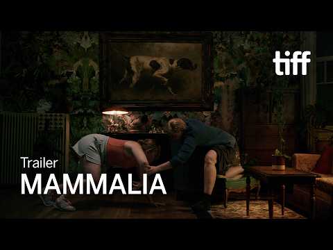MAMMALIA Trailer | TIFF 2026
