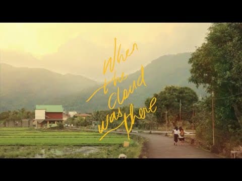 When the Cloud was there | CASFA 2023 | Official Trailer