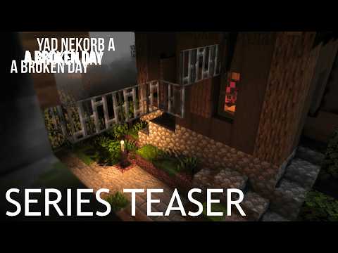 A Broken Day (SERIES TEASER)