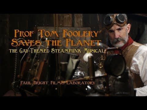 PROF TOM FOOLERY SAVES THE PLANET! Official Film Trailer