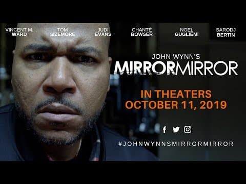 JOHN WYNN'S MIRROR MIRROR | Official Trailer | In Theaters October 11