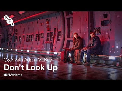 BFI At Home | Q&A with Adam McKay