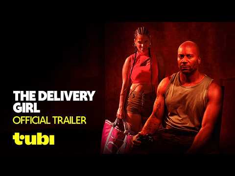 The Delivery Girl | Official Trailer | Tubi Original
