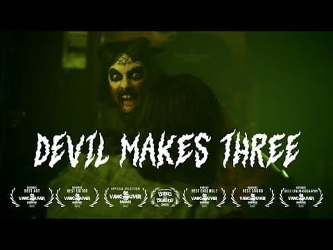 DEVIL MAKES THREE | Short Horror Film | Dark River Studios