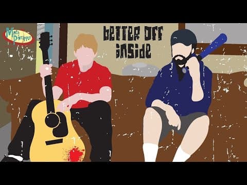 Better Off Inside
