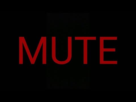 Blake Childress's MUTE: Trailer