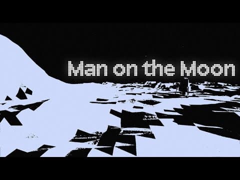 Man on the Moon.