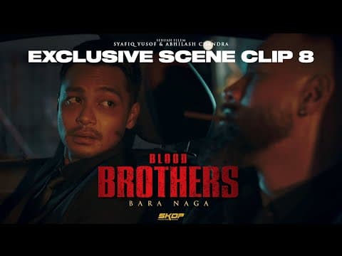 BLOOD BROTHERS : BARA NAGA - "Dulu ditindas, sekarang di atas"