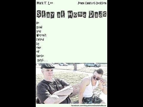 "Stay at Home Dads"  - Trailer A  ©2014