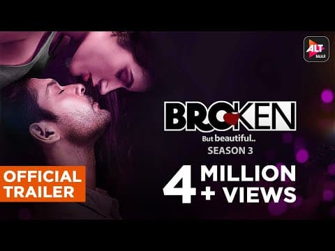 Broken But Beautiful 3 | Official Trailer | Sidharth Shukla, Sonia Rathee | ALTBalaji
