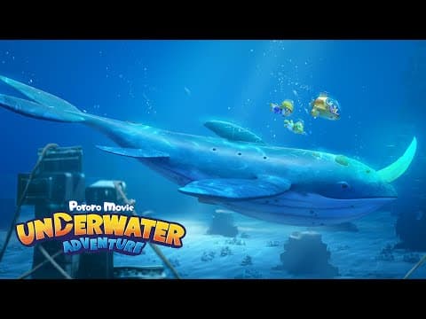 《Pororo Movie Underwater Adventure》 70s Trailer