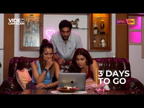 Video Cam Scam Characters Promo | Kunj Anand | Farnaz Shetty | Aradhana Sharma | EPIC ON Originals
