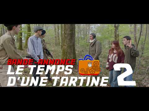 Bande-annonce - Le Temps d'une Tartine 2