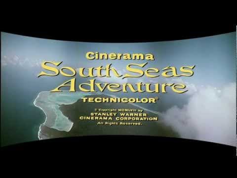 Cinerama "South Seas Adventure"