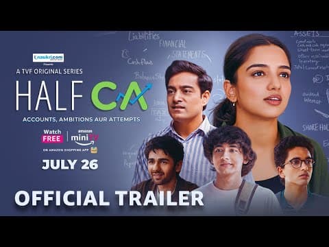 Half CA - Official Trailer | ft. Ahsaas Channa | TVF | Streaming FREE 26th July on Amazon miniTV