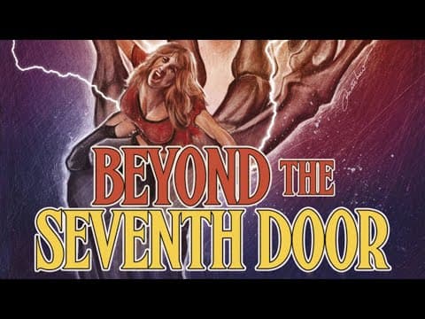 Beyond the Seventh Door (Official Trailer)