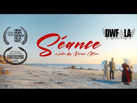 SÉANCE - Trailer [4K] - Starring Scottie Thompson, Jilon VanOver, Connor Paolo, & Vivian Kerr