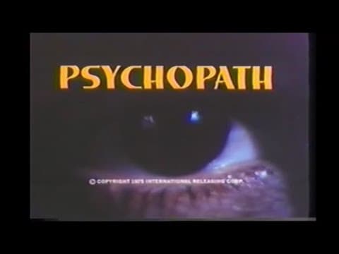Psychopath - 1973 - aka An Eye For An Eye - Trailer