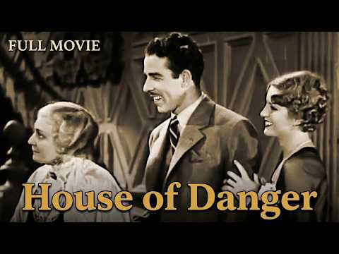 ⭐ House of Danger (1934) Full Movie | Onslow Stevens | Mystery Thriller | Public Domain
