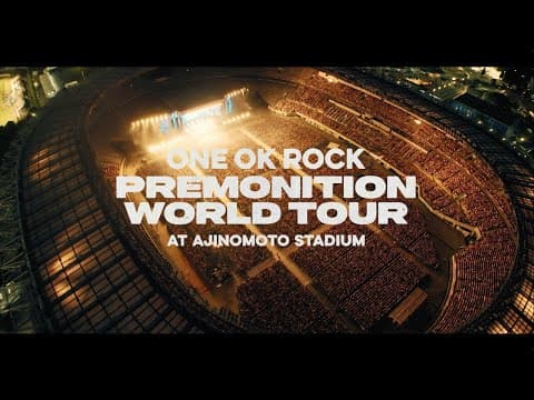 ONE OK ROCK - Live DVD & Blu-ray "2024 PREMONITION WORLD TOUR at AJINOMOTO STADIUM" [Teaser #1]