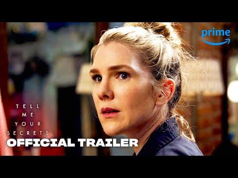 Tell Me Your Secrets Season 1 - Official Trailer | Prime Video