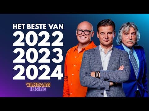 COMPILATIE: Het beste van Vandaag Inside 2022, 2023, 2024 | Derksen, Genee, Gijp