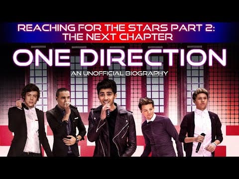 One Direction: Reaching For The Stars The Next Chapter (Trailer)