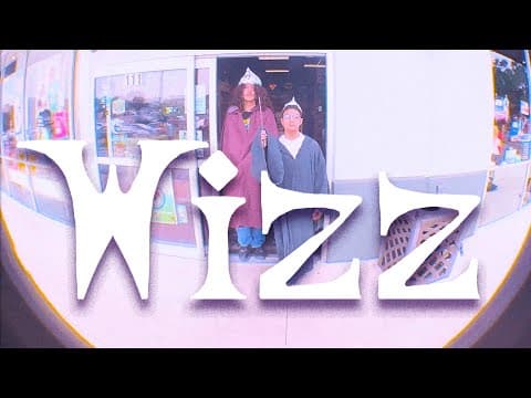 Wizz | Short Film
