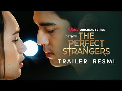 Trailer Resmi | The Perfect Strangers | Beby Tsabina, Maxime Bouttier