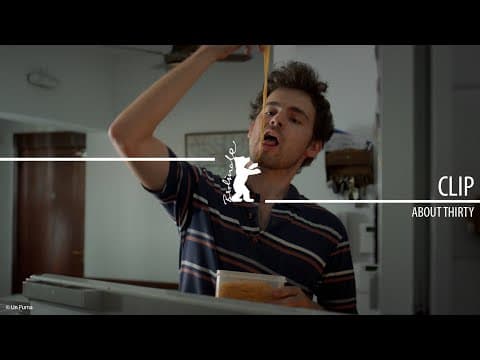 "About Thirty" (Arturo a los 30) | Trailer | Berlinale 2023
