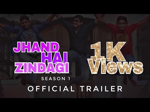 JHAND HAI ZINDAGI | Season 1 | Official Trailer