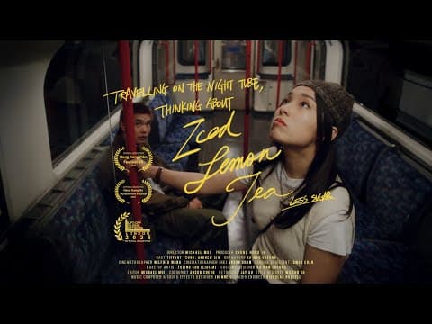 [TRAILER] Travelling on the Night Tube, Thinking about Iced Lemon Tea, Less Sugar《徹夜難眠，想起凍檸茶少甜》
